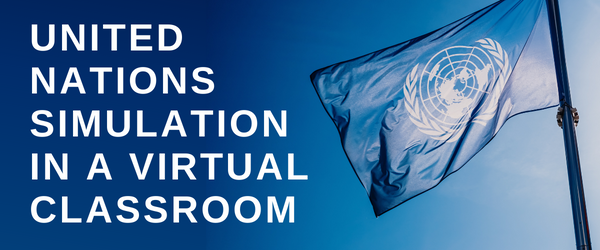 A UN Simulation in the Virtual Classroom
